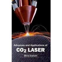 Advances and Applications of Co2 Laser Hardcover, Clanrye International