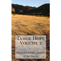Tahoe Hope Paperback, Createspace Independent Publishing Platform