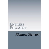 Endless Filament Paperback, Createspace Independent Publishing Platform