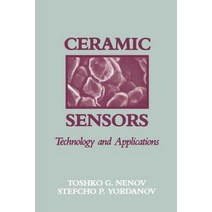 Ceramic Sensors: Technology and Applications Paperback, CRC Press