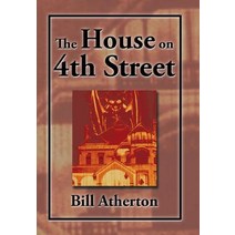 The House on 4th Street Hardcover, Xlibris