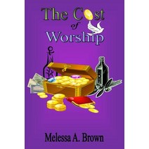 The Cost of Worship Paperback, Chenaniah World Music Publishers