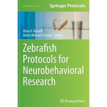 Zebrafish Protocols for Neurobehavioral Research Paperback, Humana Press