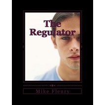 The Regulator Paperback, Createspace Independent Publishing Platform