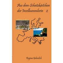 Aus Dem Schatzkastchen Der Inselbummlerin 2, Books on Demand