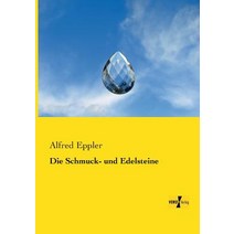 Die Schmuck- Und Edelsteine, Vero Verlag