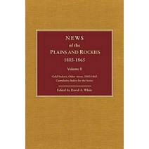 Plains and Rockies 1800-1865: A Selection of 120 Proposed Additions to the Wagner-Camp and Becker Bib..., Arthur H. Clark Company