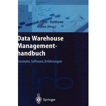 Data Warehouse Managementhandbuch: Konzepte Software Erfahrungen Hardcover, Springer