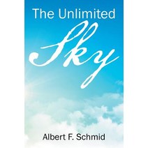 The Unlimited Sky Paperback, Xlibris Us