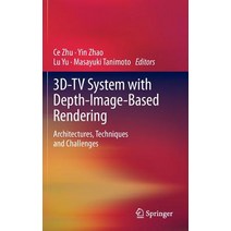 3D-TV System with Depth-Image-Based Rendering: Architectures Techniques and Challenges Hardcover, Springer