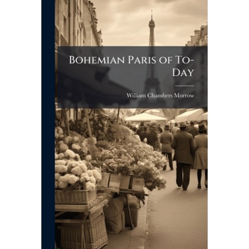 (영문도서)Bohemian Paris of To-Day, Paperback