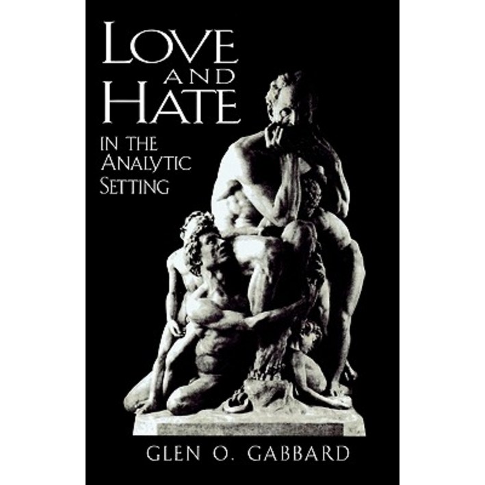 Love and Hate in the Analytic Setting, Paperback