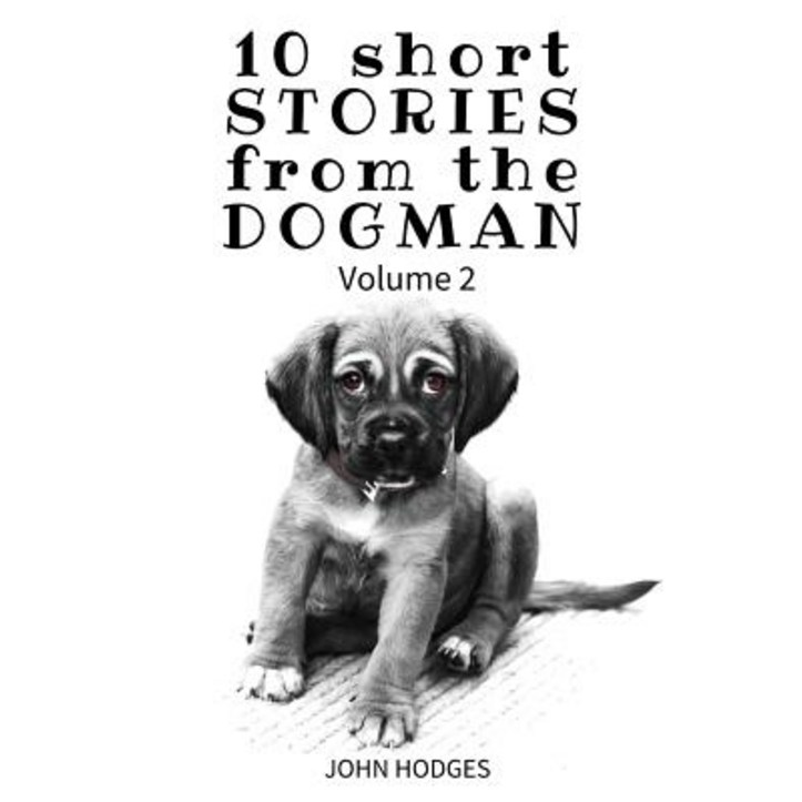 10 Short Stories from the Dogman Vol 2 Paperback